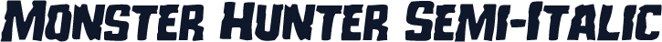 Monster Hunter Semi-Italic