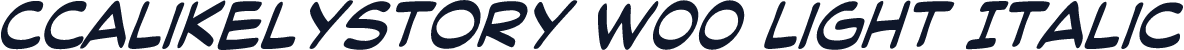 CCALikelyStory W00 Light Italic
