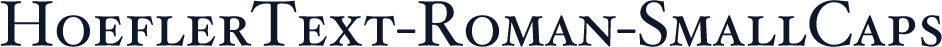 HoeflerText-Roman-SmallCaps