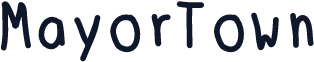 MayorTown