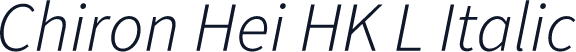Chiron Hei HK L Italic