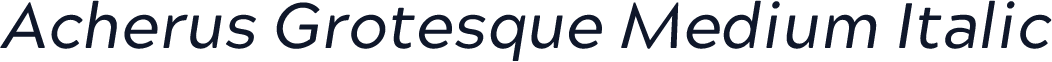 Acherus Grotesque Medium Italic
