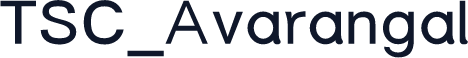 TSC_Avarangal