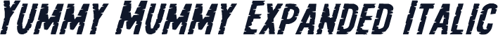 Yummy Mummy Expanded Italic