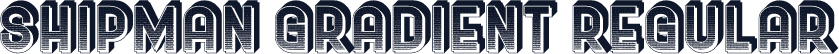 Shipman Gradient Regular