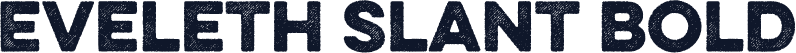 Eveleth Slant Bold