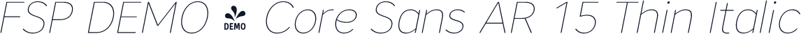 FSP DEMO - Core Sans AR 15 Thin Italic