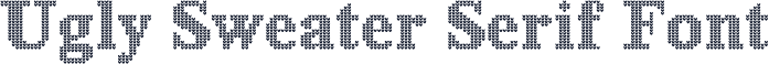 Ugly Sweater Serif Font
