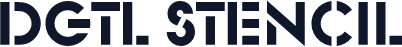DGTL STENCIL
