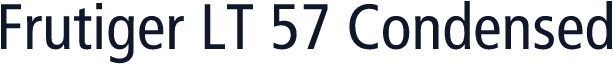 Frutiger LT 57 Condensed