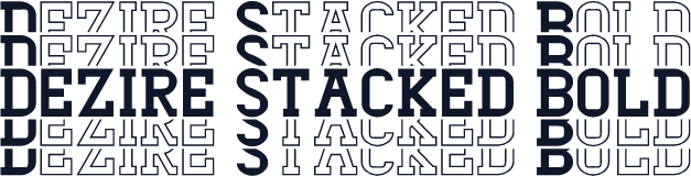 Dezire Stacked Bold