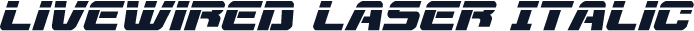 Livewired Laser Italic