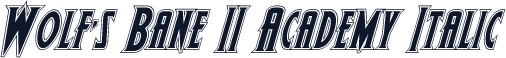 Wolf's Bane II Academy Italic