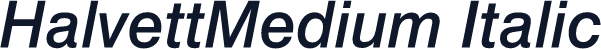 HalvettMedium Italic