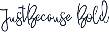 JustBecause Bold