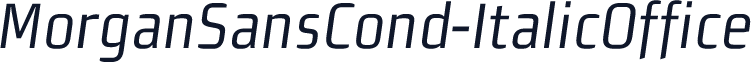 MorganSansCond-ItalicOffice