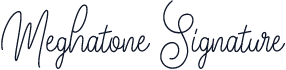 Meghatone Signature