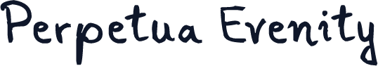 Perpetua Evenity
