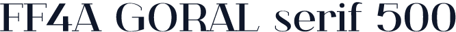 FF4A GORAL serif 500