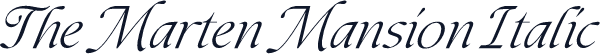 The Marten Mansion Italic