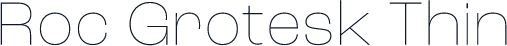 Roc Grotesk Thin