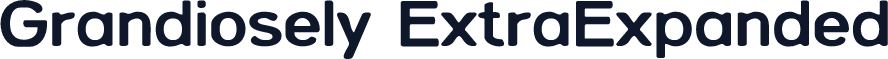 Grandiosely ExtraExpanded