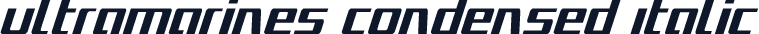 Ultramarines Condensed Italic