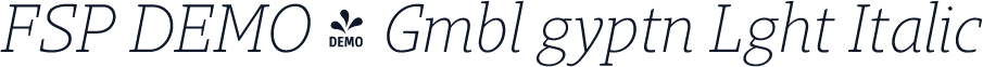 FSP DEMO - Gmbl gyptn Lght Italic