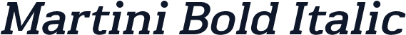 Martini Bold Italic