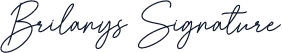 Brilanys Signature