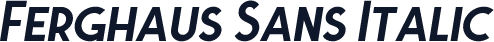 Ferghaus Sans Italic