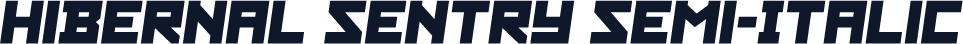 Hibernal Sentry Semi-Italic