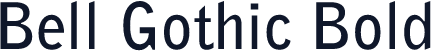 Bell Gothic Bold
