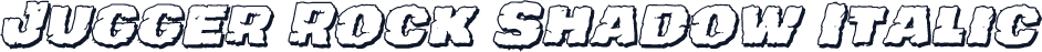 Jugger Rock Shadow Italic