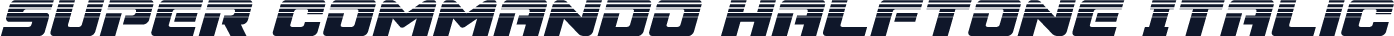 Super Commando Halftone Italic