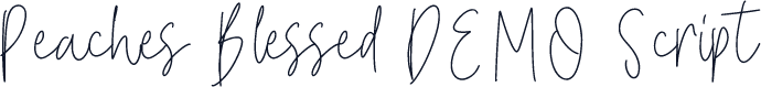 Peaches Blessed DEMO Script