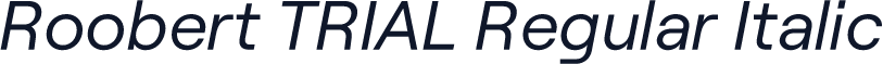 Roobert TRIAL Regular Italic