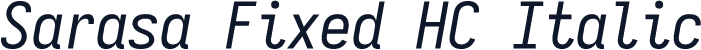 Sarasa Fixed HC Italic