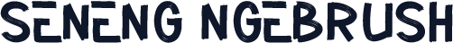 Seneng Ngebrush