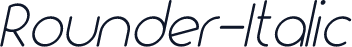 Rounder-Italic