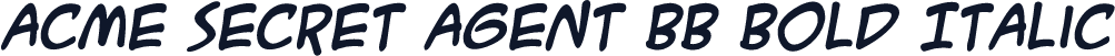 ACME Secret Agent BB Bold Italic