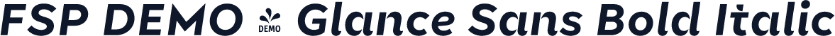 FSP DEMO - Glance Sans Bold Italic