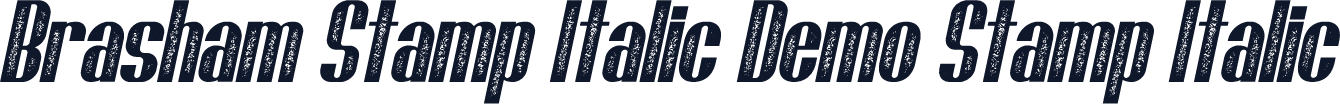 Brasham Stamp Italic Demo Stamp Italic