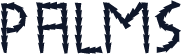 Palms