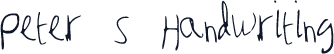 Peter_s_Handwriting
