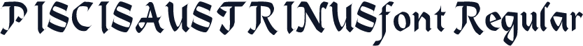 PISCISAUSTRINUSfont Regular