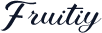 Fruitiy