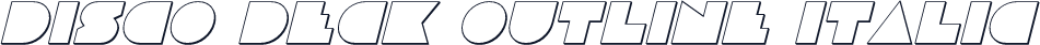 Disco Deck Outline Italic