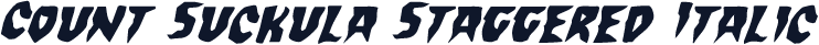 Count Suckula Staggered Italic