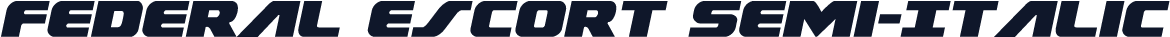 Federal Escort Semi-Italic